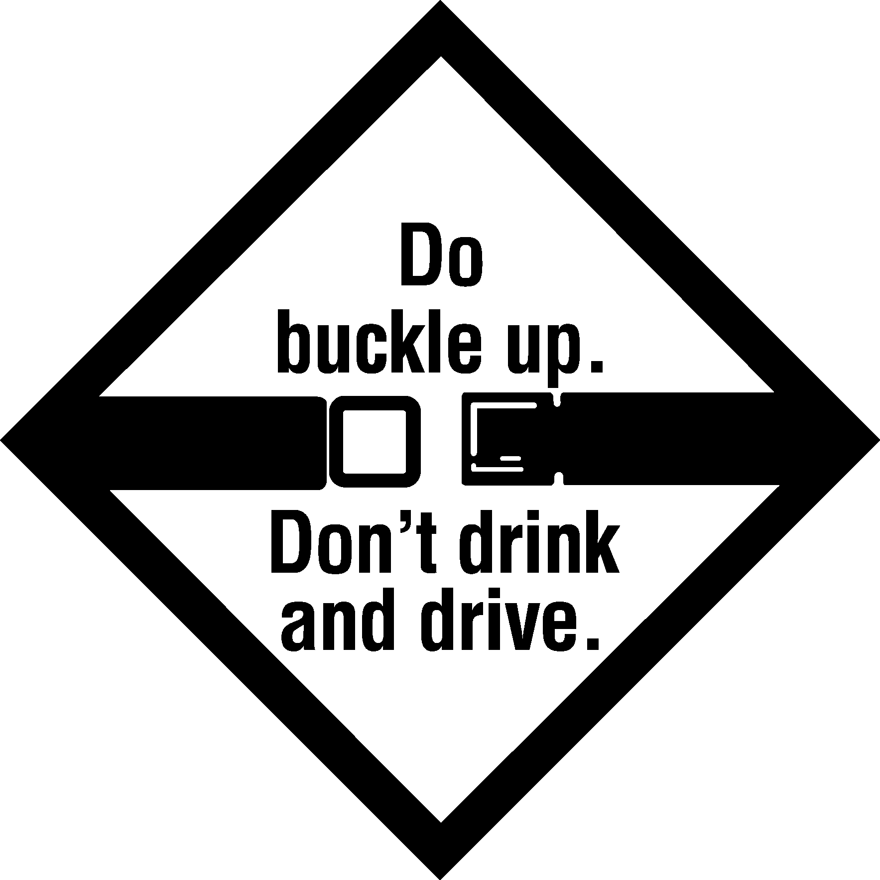 BUCKLE UP DONT DRINK Logo Vector Logo